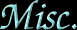 Miscellaneous